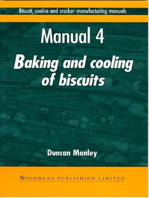 cover image of Biscuit, Cookie and Cracker Manufacturing Manuals